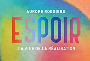 « Espoir » d’Aurore Roegiers : un soin pour l’âme