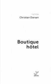 Boutique Hôtel – Christian Dorsan