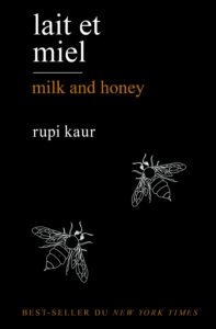 [Paroles de poétesses/Lecture poème] : Rupi Kaur