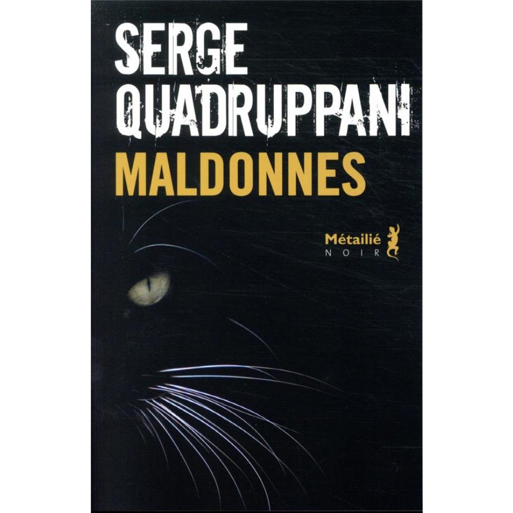 « Maldonnes » de Serge Quadruppani, aux éditions Métailié/Noir