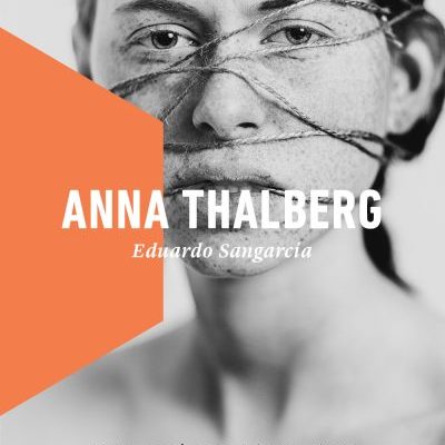 « Anna Thalberg », Eduardo Sangacia, Éditions La Peuplade